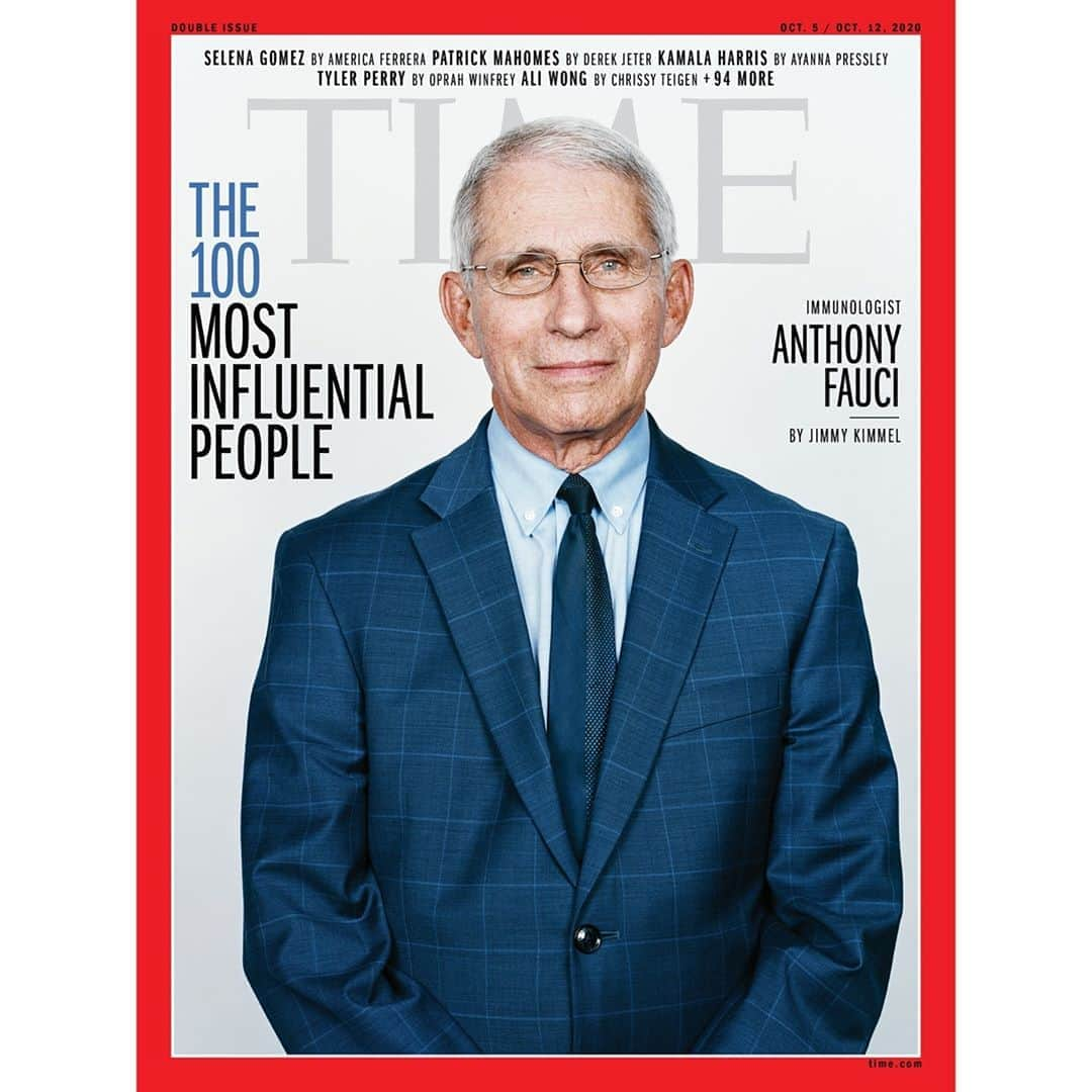 TIME Magazineさんのインスタグラム写真 - (TIME MagazineInstagram)「Dr. Anthony Fauci, director of the National Institute of Allergy and Infectious Diseases, is one of the 100 Most Influential People of 2020. "Dr. Fauci doesn't sugarcoat his words and refuses to be pressured by politicians," writes @jimmykimmel. "He delivers the truth, as difficult as it may be to hear, earnestly and with one goal: to save lives." Read more, and see the full 2020 #TIME100 list, at the link in bio. Photograph by @stefanruizphoto for TIME」9月23日 11時19分 - time