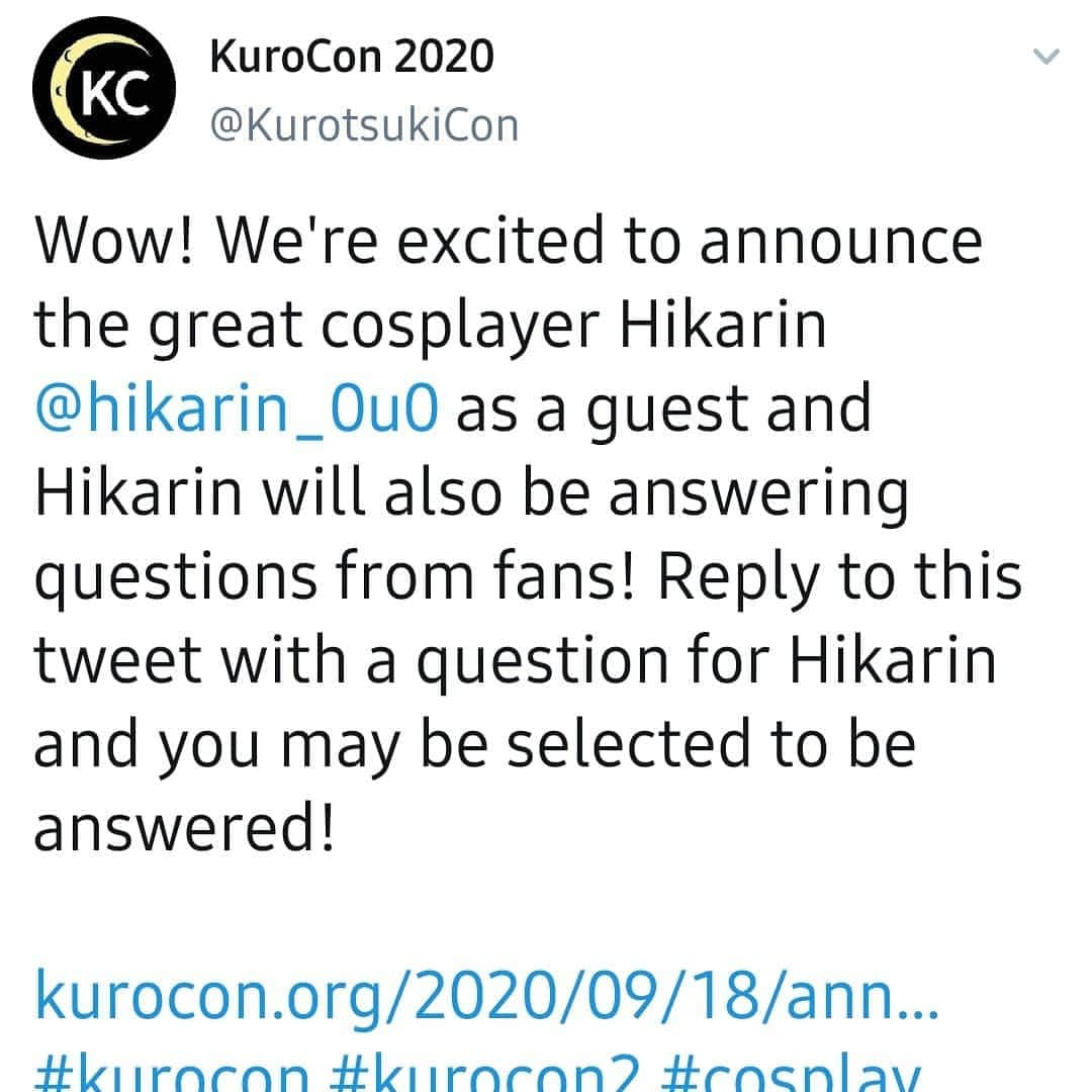 ひかりんさんのインスタグラム写真 - (ひかりんInstagram)「I am honored to take part in the online convention KuroCon Sunday 9/27 EST 13:00 , Kuro stage Happening on Twitch and Discord For FREE! I'll be answering the questions you submit to their twitter post . https://twitter.com/KurotsukiCon/status/1307005979792478209 See you there !」9月24日 13時20分 - __hikarin