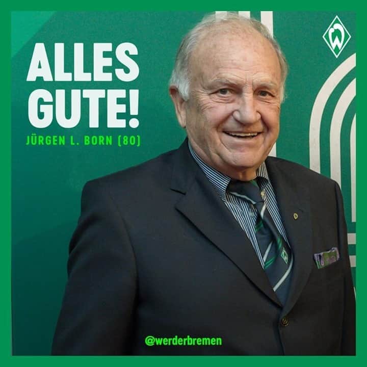 ヴェルダー・ブレーメンさんのインスタグラム写真 - (ヴェルダー・ブレーメンInstagram)「Herzlichen Glückwunsch und alles Gute zum 80. Geburtstag, Jürgen L. Born! 🎈🍀💚  _______ #Werder #Bremen #svw #born #nordphoto」9月24日 16時22分 - werderbremen