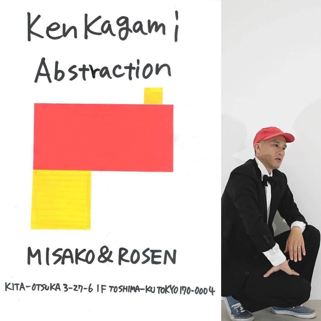 KEN KAGAMIさんのインスタグラム写真 - (KEN KAGAMIInstagram)「up coming solo show @misakoandrosen   kenkagami "abstraction "  2020 10.4(sun)〜11.1(sun)   I love abstract painting. Aldrich and Pollock and Kelly are my favorites.  But, I can’t make painting.   -Ken Kagami   10/4〜11/1まで @misakoandrosen にて 個展 "abstraction" を開催致します。 是非お越し下さい。  10/4(初日)は在廊致します。 初日の10/4のみパフォーマンスを行います。  加賀美健　アブストラクション 2020.10.4(sun) 〜11.1(sun)   僕は、抽象絵画が大好きだ。オードリッチもポロックもケリーも大好きだ。  だけど、僕には絵が描けない。  -加賀美健　  misako&rosen  東京都豊島区北大塚3-27-6 1階　 tel 03-6276-1452 休廊日: 月曜、火曜、祭日　 開廊時間:水曜〜土曜　12:00〜19:00   日曜　12:00〜17:00」9月26日 15時41分 - kenkagami