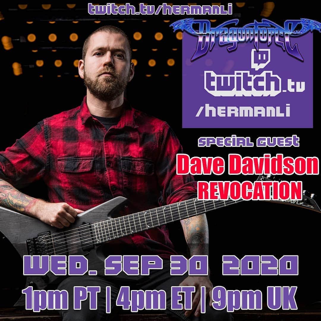 ハーマン・リさんのインスタグラム写真 - (ハーマン・リInstagram)「@david.davidson of technical death metal act @revocation is my special guest this Wednesday on @twitch! We gonna hang and jam guitars of course! Starts 1pm PT / 4pm ET / 9pm UK #dragonforce #hermanli #revocation #guitarsolos #shredcollab」9月28日 2時56分 - hermanli