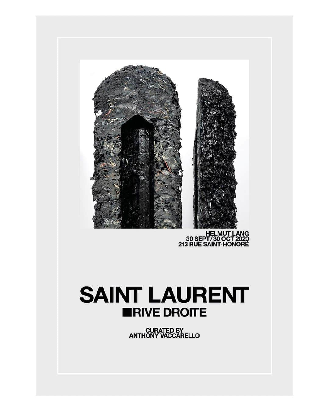 サンローランさんのインスタグラム写真 - (サンローランInstagram)「HELMUT LANG  SAINT LAURENT RIVE DROITE CURATED by ANTHONY VACCARELLO   As part of the Saint Laurent Rive Droite project, Anthony Vaccarello has decided to give his creations to artist Helmut Lang to exert as raw materials for a set of unique sculptures.   30 SEPT / 30 OCT 2020 213 RUE SAINT-HONORE   #YSL #SaintLaurent #YvesSaintLaurent #helmutlangstudio @anthonyvaccarello @h_lang_」9月29日 16時01分 - ysl