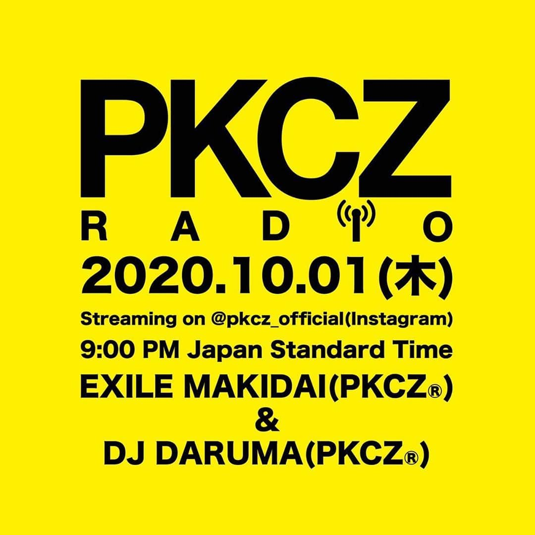 MAKIDAIさんのインスタグラム写真 - (MAKIDAIInstagram)「2020.10.1.(木) Pラジやらせて頂きます😊✨ 是非ご参加ください✨」9月29日 18時10分 - exile_makidai_pkcz