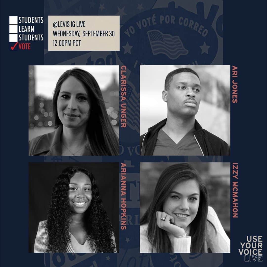 Levi’sさんのインスタグラム写真 - (Levi’sInstagram)「USE YOUR VOICE LIVE with Students Learn Students Vote, tomorrow, September 30 at 12:00pm PDT. Tune in for a chat between Clarissa Unger, Director, Students Learn Students Vote Coalition, Ari Jones, Grad Student at Georgia State in GA, Arianna Hopkins, Junior at North Carolina A&T in NC, Izzy McMahon, Senior at Wake Forest University in NC. They will discussing how to secure polling locations on campuses and how to handle being a first time voter.」9月30日 8時56分 - levis