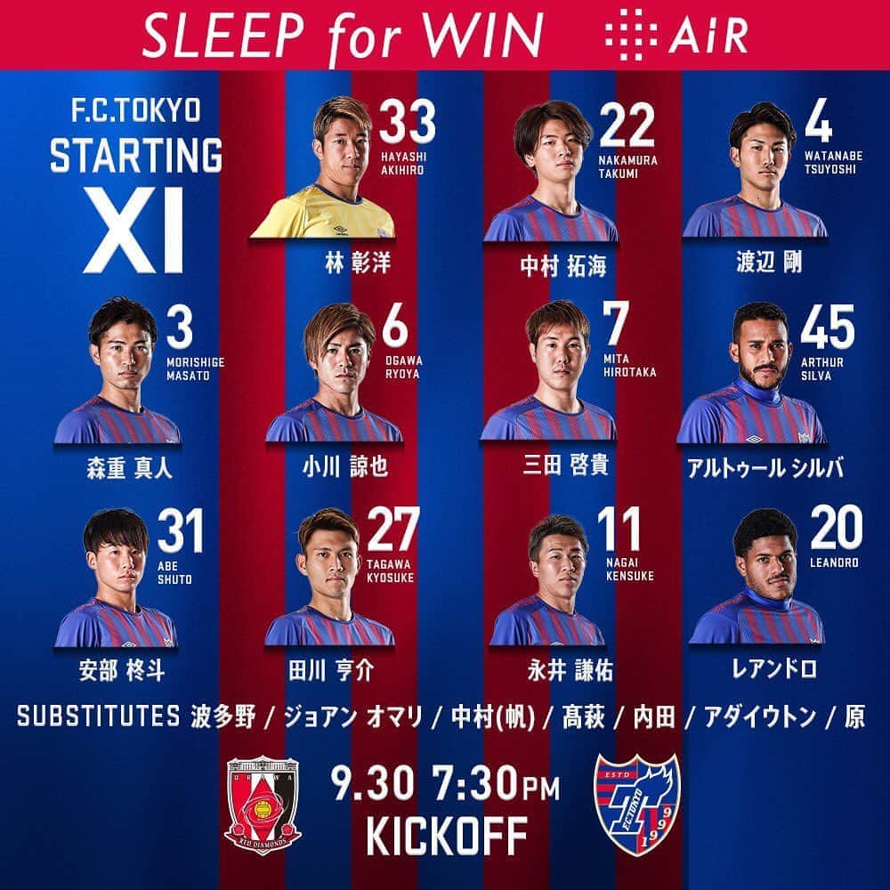 FC東京オフィシャルグッズさんのインスタグラム写真 - (FC東京オフィシャルグッズInstagram)「🔵🔴 #STARTINGXI #TokyoUrawa  vs #浦和レッズ スターティングメンバーが発表されました!!🔵🔴 @fctokyoofficial  #AiR  #STAYWITHTOKYO  #fctokyo #tokyo」9月30日 17時14分 - fctokyoofficial