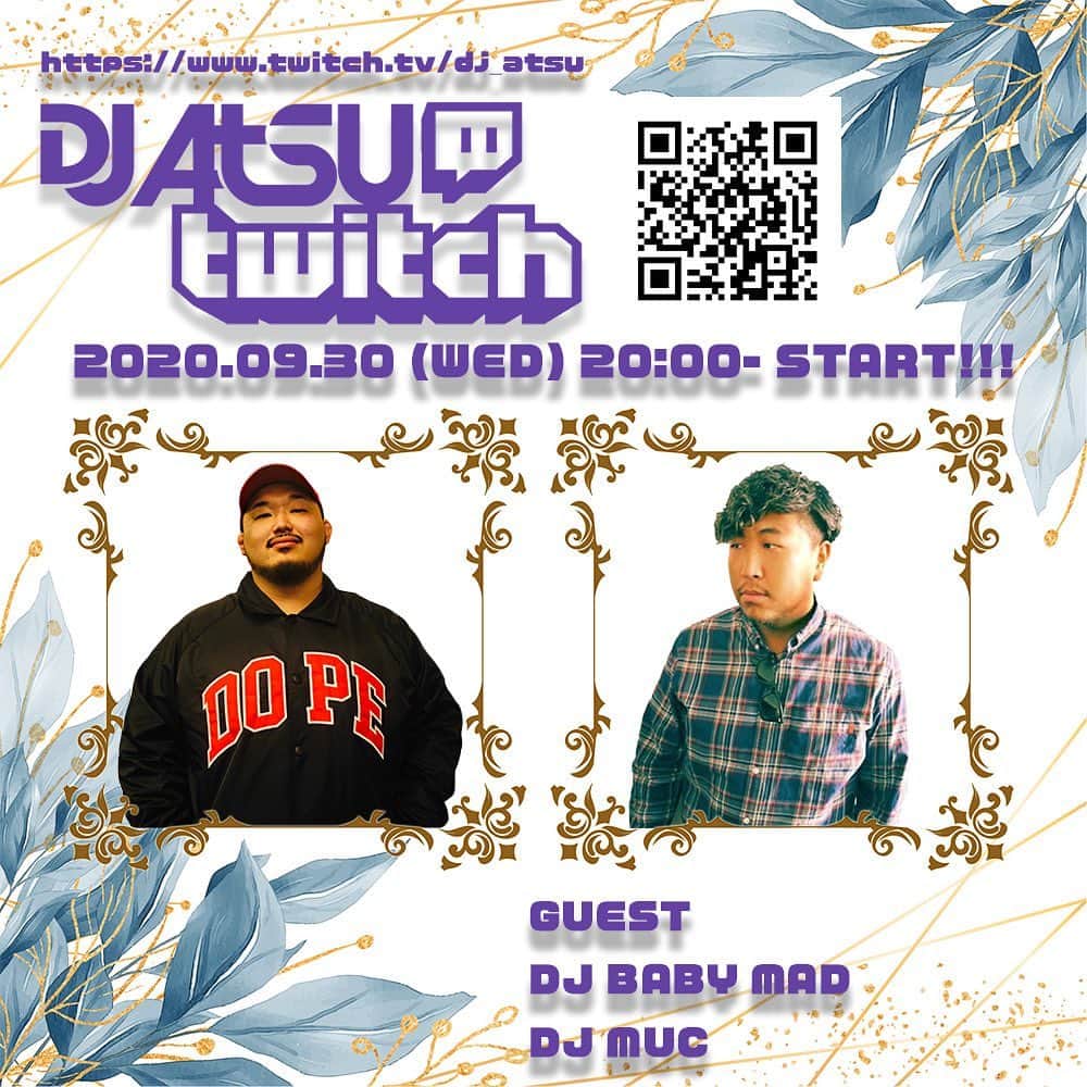 DJ ATSUのインスタグラム：「今夜の #Twitch は、BABY MAD & MUCがプレイしてくれます！﻿ ﻿ 20:00- START ‼︎‼︎﻿ ﻿ 下記のURLからブラウザでも視聴できますのでゼヒ‼︎﻿ https://twitch.tv/dj_atsu﻿ ﻿ 良かったらフォローして聴いて下さいませ☆﻿ ビッツ、サブスクも大歓迎でございます。」