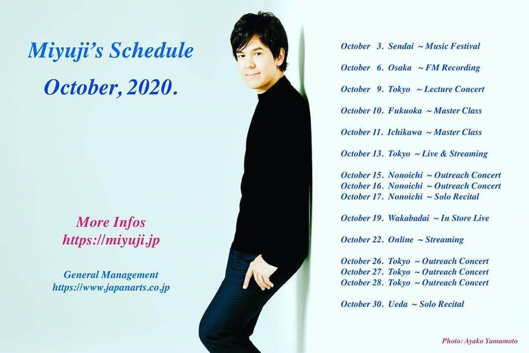 金子三勇士さんのインスタグラム写真 - (金子三勇士Instagram)「Schedule for October! More at miyuji.jp #MiyujiKaneko #Pianist #SteinwayArtist #金子三勇士 #ピアニスト #公演スケジュール #ピアノ #コンサート #ピアノリサイタル @japanarts_corp  @umusicjapan」10月1日 14時48分 - miyujikaneko_official