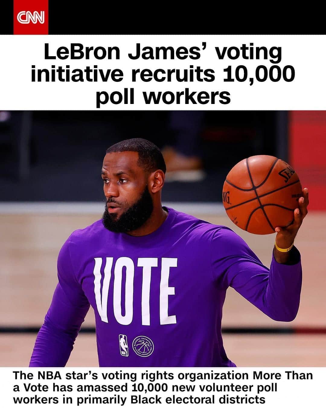 CNNさんのインスタグラム写真 - (CNNInstagram)「More Than a Vote — a voting rights organization led by NBA star LeBron James — reached a major milestone this week in its effort to combat systemic, racist voter suppression. The organization, made up of prominent athletes and artists, announced that its "We Got Next" poll worker recruitment effort, a partnership with the NAACP Legal Defense Fund, has amassed 10,000 new volunteer poll workers in primarily Black electoral districts ahead of November's general elections. “We marched. We demanded change. Now, we're ensuring our voices are heard. 10,000 new poll workers," the LDF posted on Twitter. ⁠ ⁠ (📸: Mike Ehrmann/Getty Images)」10月1日 23時16分 - cnn