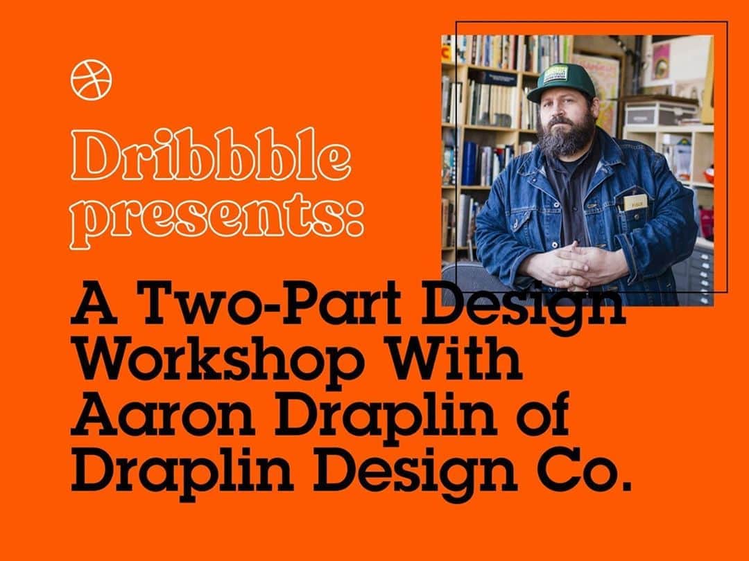 Dribbbleさんのインスタグラム写真 - (DribbbleInstagram)「Dribbblers! Come join us on November 19 for an official virtual Dribbble Workshop with none other than our friend Aaron @Draplin.⠀ ⠀ Hit the link in our bio for the full details and snag your ticket before they're gone! ⠀ ⠀ #dribbble #design #designer #graphicdesigner #dribbblers #learndesign」10月31日 2時05分 - dribbble