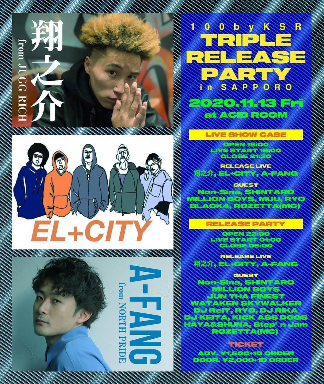 DIG DA GOOD IMCのインスタグラム：「【Event Info】  配信プロジェクト「100byKSR」よりシングルリリースした "翔之介 & EL+CITY & A-FANG" の合同トリプルリリースパーティーが開催決定！ 多くの人にこの三組のライブを体感してもらうため「ライブタイム」と「クラブタイム」の二部制！ 今シーンを熱くする札幌が誇るこの三組のライブを絶対に見逃すな！  100byKSR "翔之介 & EL+CITY & A-FANG" Triple Release Party in Sapporo  2020.11.13(FRI)  札幌@ACID ROOM [札幌市中央区南6条西4丁目野口ビル6階]  ADV ¥1,500/1D DOOR ¥2,000/1D  [第一部 - Live Show Case] Open : 18:00 / Live Start : 19:00 / Close : 21:00  ■Release Live 翔之介 (JUGG RICH) EL+CITY A-FANG (NORTH PRIDE)  ■出演 Non-Sina / SHINTARO / MILLION BOYS / MUU / RYO / BLACK4  ■MC ROZETTA  [第二部 - Release Party] Open : 22:00 / Close : 05:00  ■Release Live 翔之介 (JUGG RICH) EL+CITY A-FANG (NORTH PRIDE)  ■出演 JUN THA FINEST / Non-Sina / SHINTARO / MILLION BOYS / WATAKEN SKYWALKER / DJ ReiT / RYO / DJ RIKA / DJ KEITA / KICK ASS DOGS / HAYA&SHUNA / Step’n Jam  ■MC ROZETTA  ■Event Information ACID ROOM 札幌市中央区南6条西4丁目 野口ビル6階 tel: 011-533-6633 https://www.acidroom-sapporo.com/  #digdagood #ddg #ddgg #翔之介 #juggrich #elcity #afang #northpride #100byKSR #音を絶やすな @100byksr_ @acidroom_sapporo」