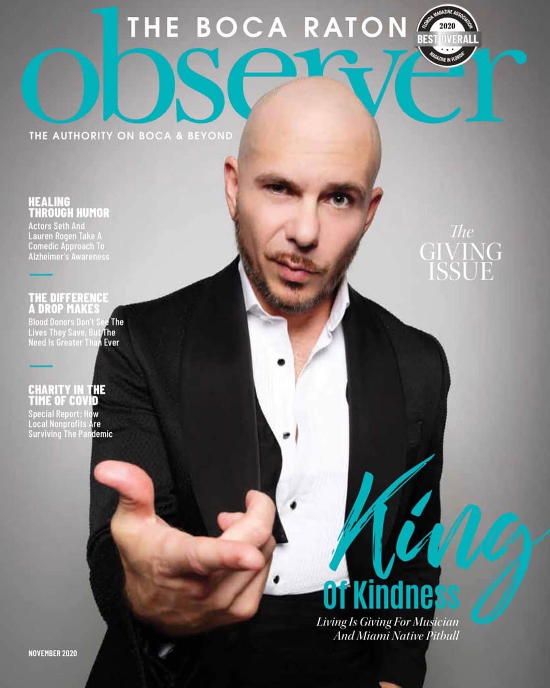 ピットブルのインスタグラム：「Thank you Linda and @bocaratonobserver for including yours truly as the cover feature for the 2020 Giving Issue. It’s an honor and truly appreciate the opportunity to be Mr. 305 in the 561.  Dale!」