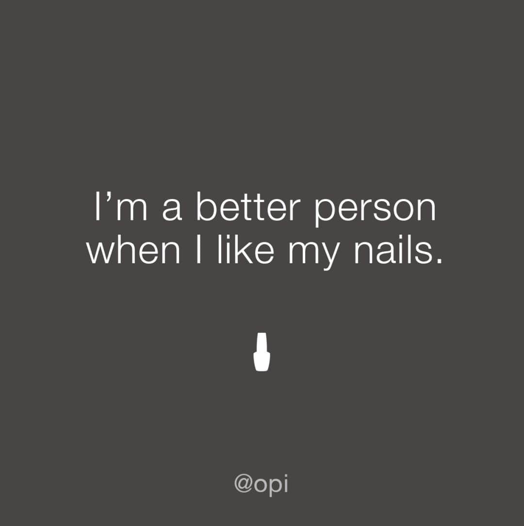 OPIさんのインスタグラム写真 - (OPIInstagram)「So true 😂Drop a 💅 if you are too!   #ColorIsTheAnswer #OPIObsessed #Nails #NailSwag #Funny #NailQuote #Meme #NailPolish⁠ #NailTech #Relatable #Mani #Manicure #Color」10月30日 3時50分 - opi