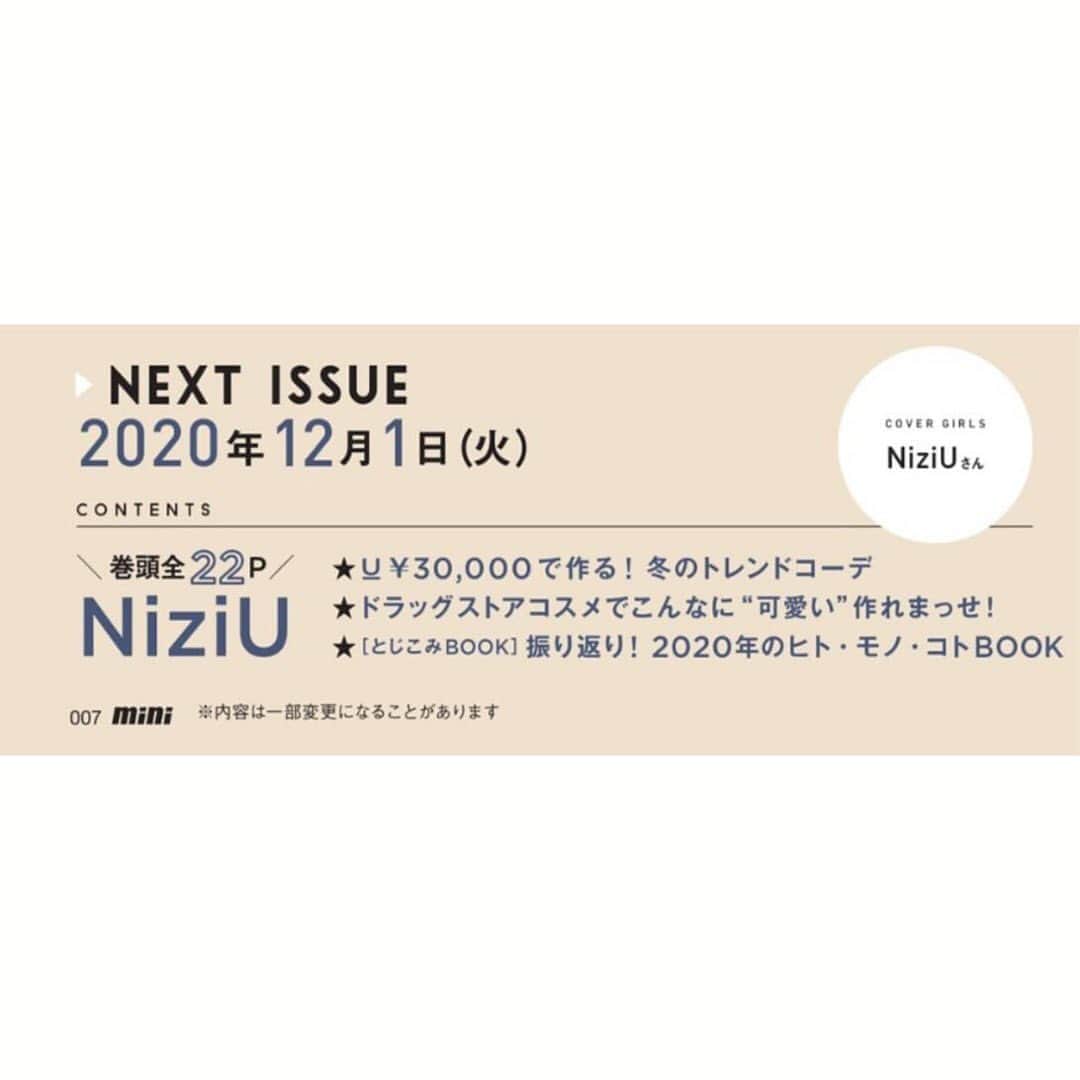 のインスタグラム：「12/1発売・mini 1月号の表紙は、いま大注目のガールズグループNiziU❕❕❕ 巻頭全22ページ撮り下ろしでお届けします♥️ 詳細は随時発表していきますので、どうぞご期待ください🌈🌈🌈 #NiziU #ニジュー」