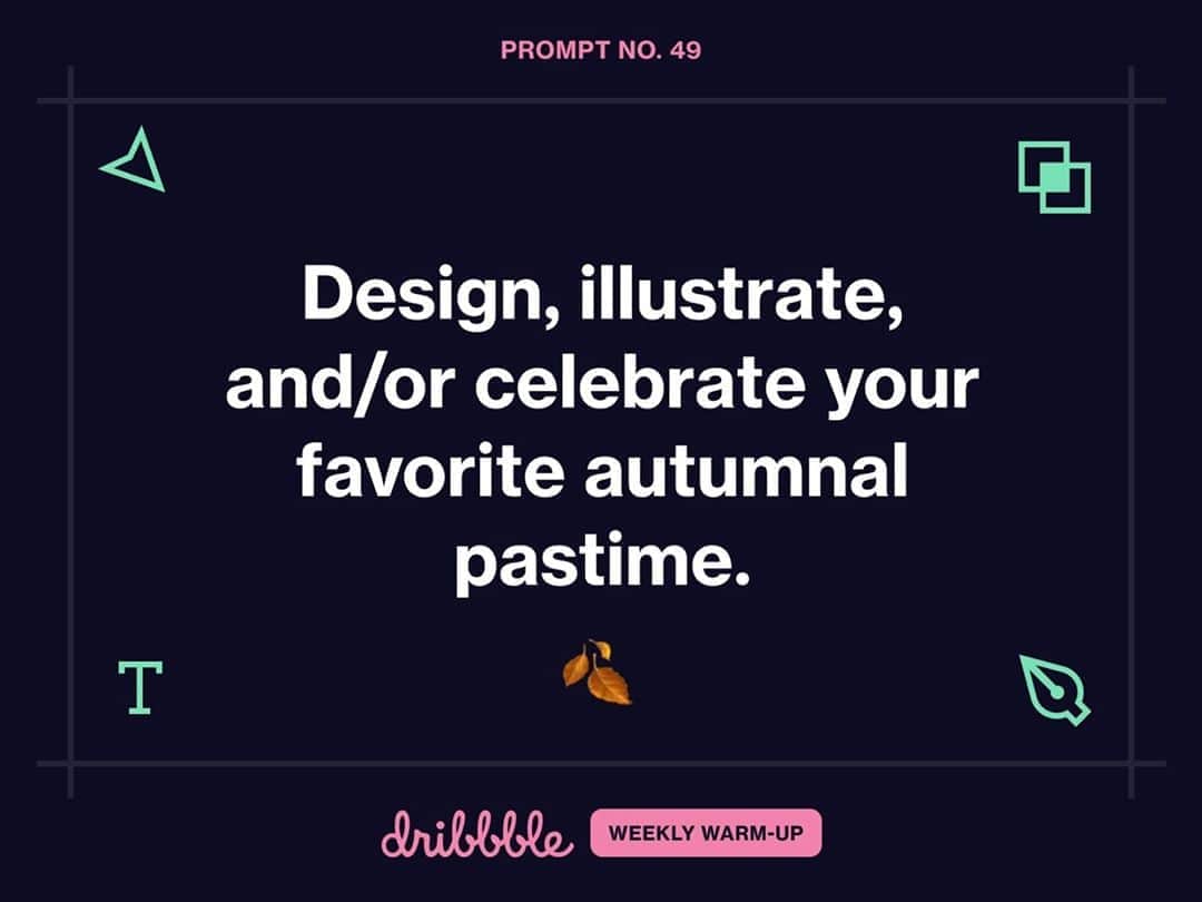 Dribbbleさんのインスタグラム写真 - (DribbbleInstagram)「Oh, the air is crisp, friends! Whether your go-to seasonal fall favorite is apple picking, leaf peeping, pumpkin carving—or even pumpkin spice—your #dribbbleweeklywarmup task is to visually celebrate your favorite autumnal pastime. 🍂⠀ ⠀ Participate now by following the link in our bio!」10月7日 2時00分 - dribbble