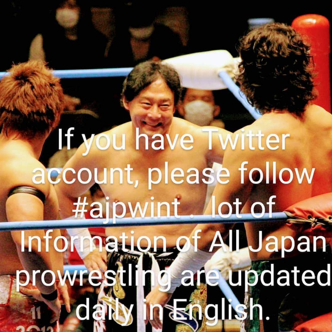 TAJIRIのインスタグラム：「If you have Twitter account, please follow #ajpwint .lot of Information of All Japan prowrestling are updated daily in English. #ajpw int」