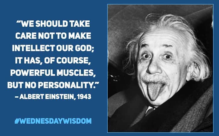 アルベルト・アインシュタインさんのインスタグラム写真 - (アルベルト・アインシュタインInstagram)「#WednesdayWisdom: “We should take care not to make intellect our god; it has, of course, powerful muscles, but no personality.” – Albert Einstein, 1943」10月7日 22時06分 - alberteinstein