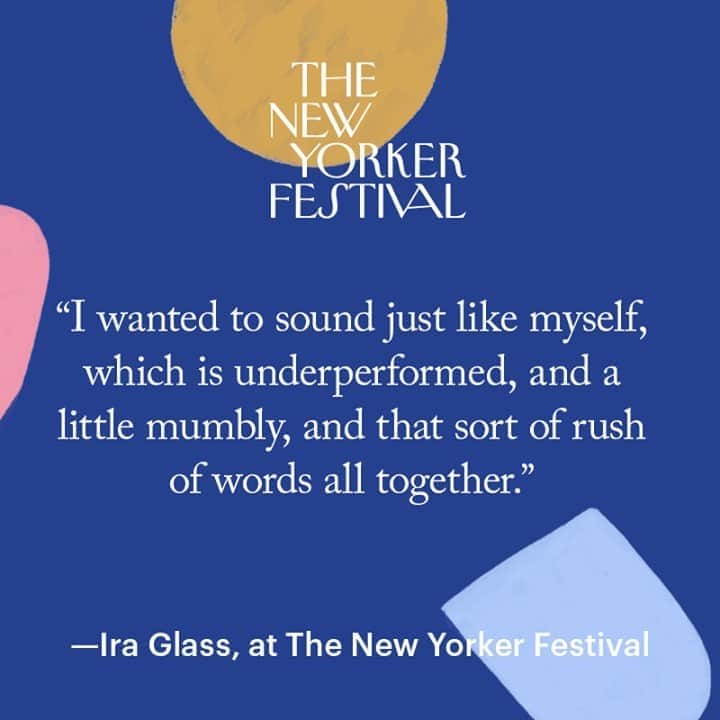 The New Yorkerさんのインスタグラム写真 - (The New YorkerInstagram)「At the 2020 @NewYorkerFest, Ira Glass talks about training to sound more like himself on air. Missed the live stream? Replay the conversation at any time this week with your digital ticket, available at the link in our bio.」10月8日 8時20分 - newyorkermag