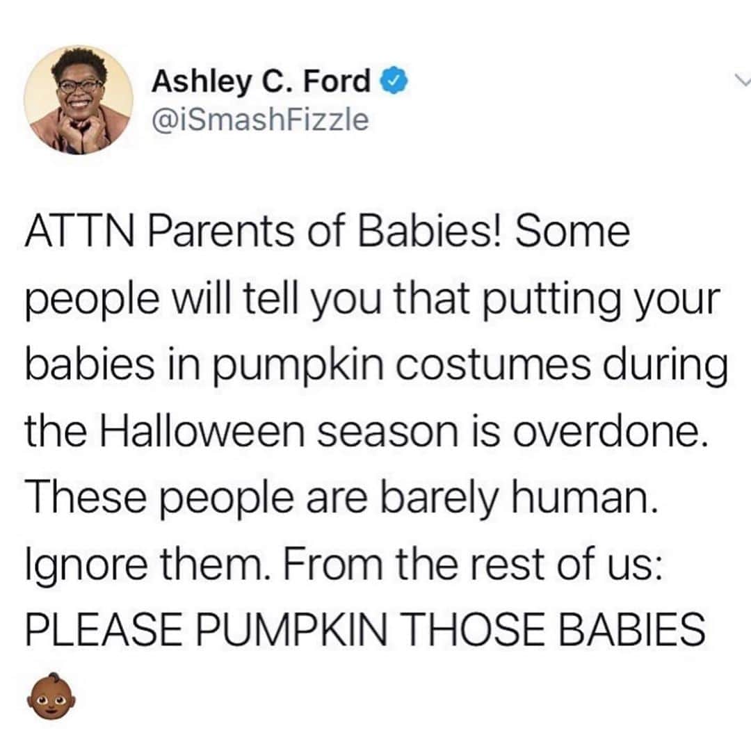 Average Parent Problemsのインスタグラム：「I approve this message. The world needs pumpkin babies!!!! // ismashfizzle on Twitter」