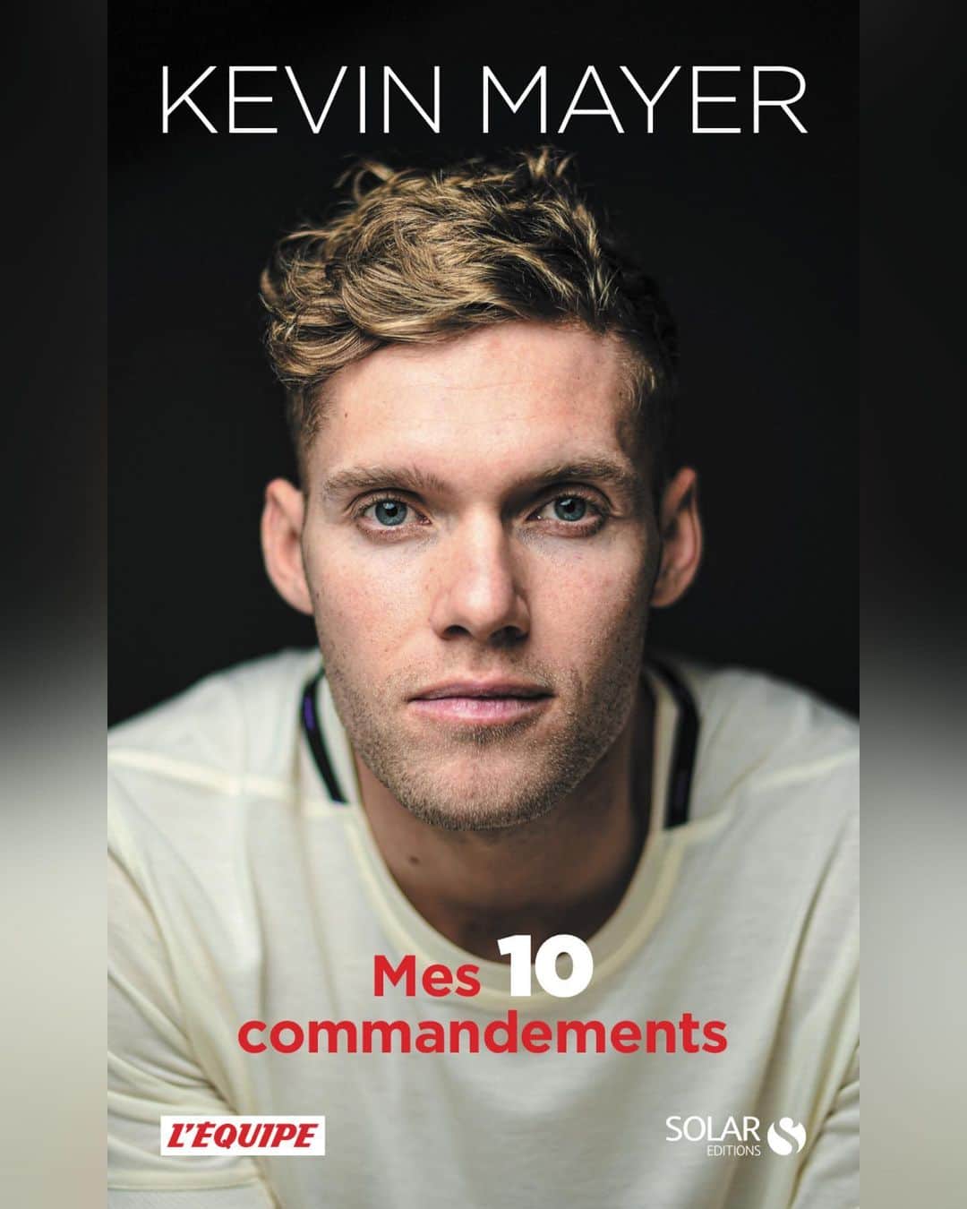 ケビン・マイヤーのインスタグラム：「Disponible le 15 octobre 😊 . @solar_editions  @lequipe」