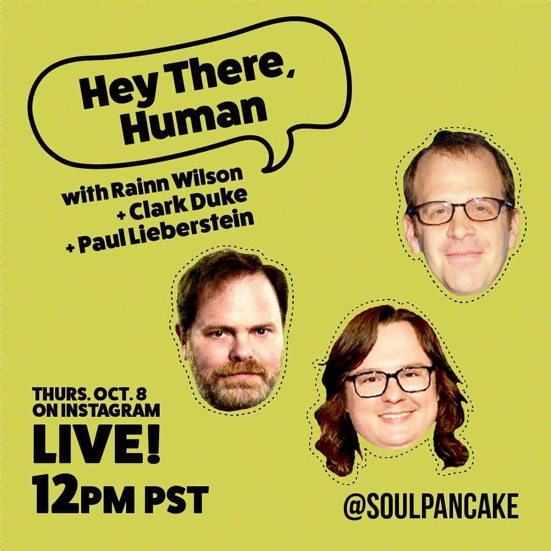 レイン・ウィルソンさんのインスタグラム写真 - (レイン・ウィルソンInstagram)「Watch #HeyThereHuman LIVE on @soulpancake tomorrow at NOON Pacific! We've got TWO very special guests @paull4557 and @clarkduke (aka Toby and Clark from #TheOffice) PLUS random humans from the internet!」10月8日 10時06分 - rainnwilson