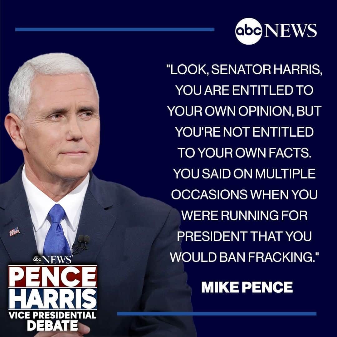ABC Newsさんのインスタグラム写真 - (ABC NewsInstagram)「VP Pence at #VPDebate: "Look, Senator Harris, you are entitled to your own opinion, but you're not entitled to your own facts. You said on multiple occasions when you were running for president that you would ban fracking." #VPDebate #mikepence #kamalaharris」10月8日 10時45分 - abcnews