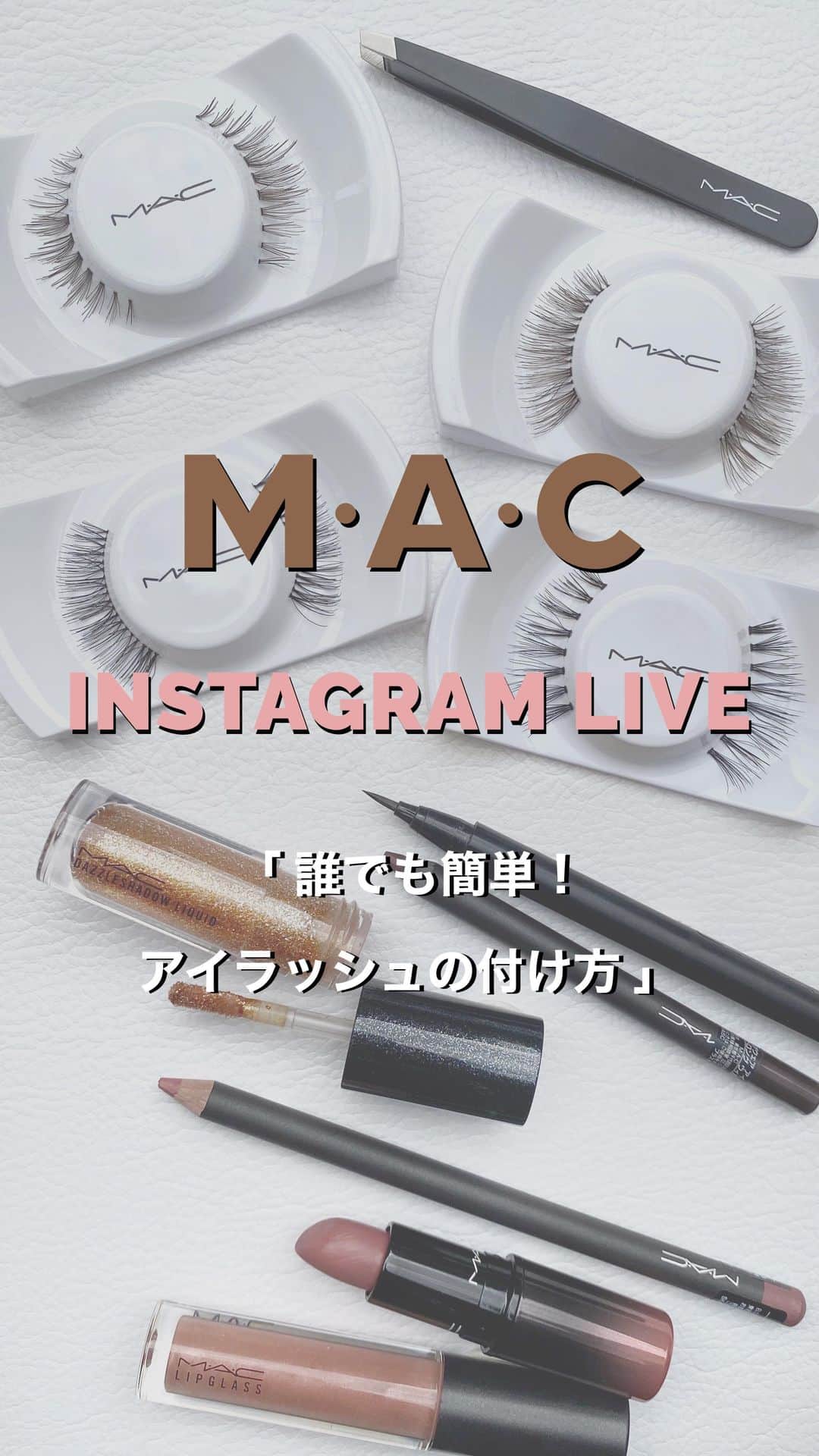 M∙A∙C Cosmetics Japanのインスタグラム：「#MACインスタライブ」