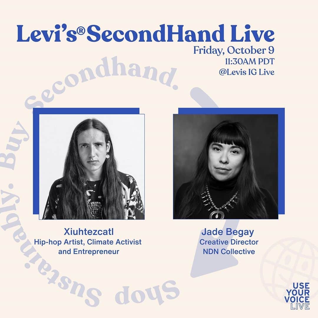 Levi’sさんのインスタグラム写真 - (Levi’sInstagram)「SecondHand Live with hip-hop artist, climate activist and entrepreneur, Xiuhtezcatl and Jade Begay, Creative Director of NDN Collective. Tune in tomorrow, October 9th at 11:30 AM PDT to hear @xiuhtezcatl and @jadethemighty talk about Indigenous leadership in climate and social justice movements, using art to reimagine the future and the importance of voting to build political power.  #LevisSecondHand」10月9日 9時45分 - levis