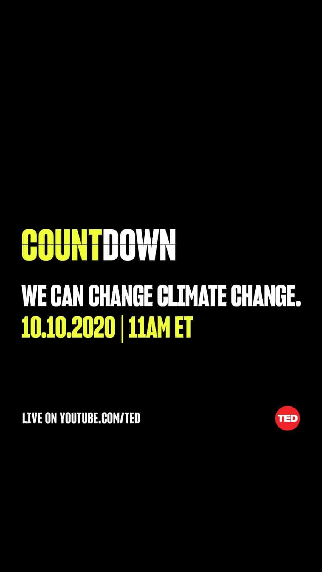 TED Talksのインスタグラム：「We *can* change climate change — together. So, let’s get to work! 44 speakers, 5 musicians and 5 artists from 20 countries are coming together for @TEDCountdown — a free, global live streaming event at 11AM ET on @YouTube! And we want YOU to join them! They’ll be sharing real, actionable ways we can ALL take climate action for a better, fairer, cleaner 🌍  for everyone! Set an event reminder so you won’t miss a moment: https://tedtalks.social/36NmG0H #jointhecountdown」