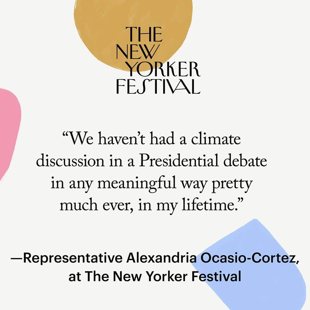 The New Yorkerさんのインスタグラム写真 - (The New YorkerInstagram)「"The climate crisis is a class crisis, it's a racial-justice crisis, it's a democratic-institution crisis," Representative Alexandria Ocasio-Cortez said, at tonight’s #NewYorkerFest. "We cannot get to science-based policy fast enough."」10月10日 10時00分 - newyorkermag