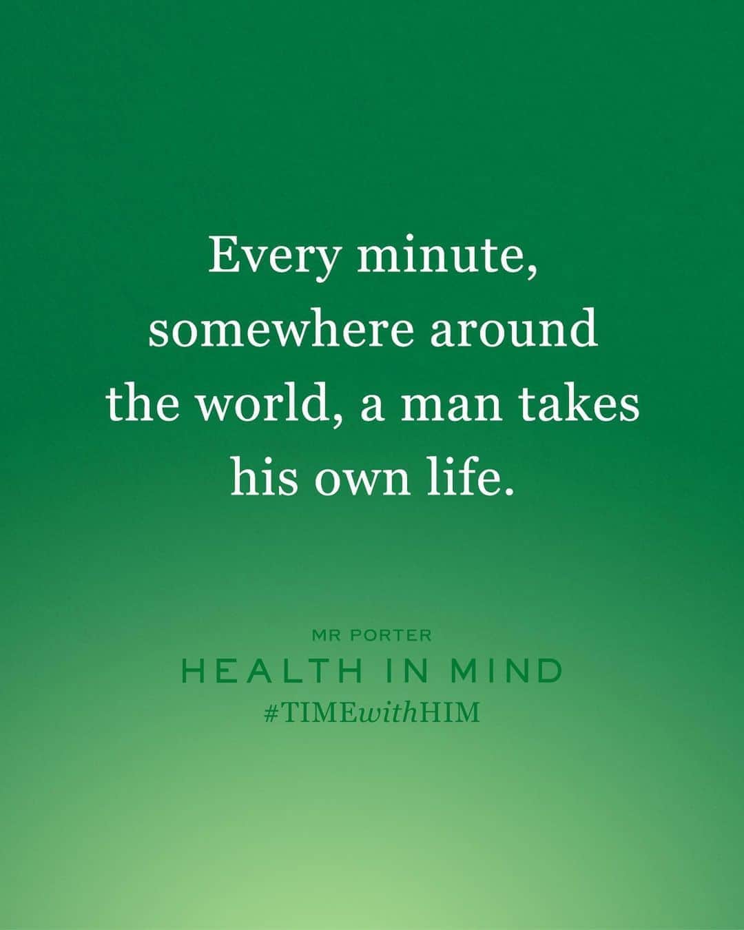MR PORTERのインスタグラム：「Poor mental health can have serious consequences. Indeed, suicide is the leading cause of death among men between the ages of 15-29.  It is facts like these that are at the heart of our #TIMEwithHim campaign this week, to coincide with #WorldMentalHealthDay. And, to close our campaign, we are inviting our followers to participate in #EmptyDay - a day away from social media to enjoy the Joy Of Missing Out. Stop scrolling. Call a friend. Check in. #TIMEwithHIM  #MensMentalHealth #WorldMentalHealthDay #SuicidePrevention」