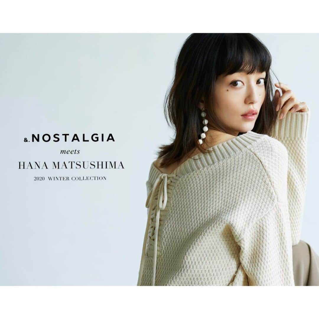 松島花さんのインスタグラム写真 - (松島花Instagram)「: 🍂 @nostalgia_jp  meets HANA MATSUSHIMA🍂 🧥2020 WINTER COLLECTION🧣 "ノスタルジア"冬の新作コレクション 是非HPでチェックしてください😊 : #nostalgia #2020 #winter #collection #fashion  #ノスタルジア #冬コレクション」10月10日 19時11分 - hana_matsushima_official