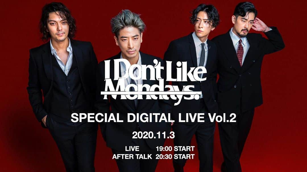 I Don't Like Mondays.さんのインスタグラム写真 - (I Don't Like Mondays.Instagram)「ONLINE LIVE "I Don't Like Mondays. SPECIAL DIGITAL LIVE Vol.2" 2020.11.3 19:00 ON AIR #IDLMs」10月12日 19時50分 - idlms.official