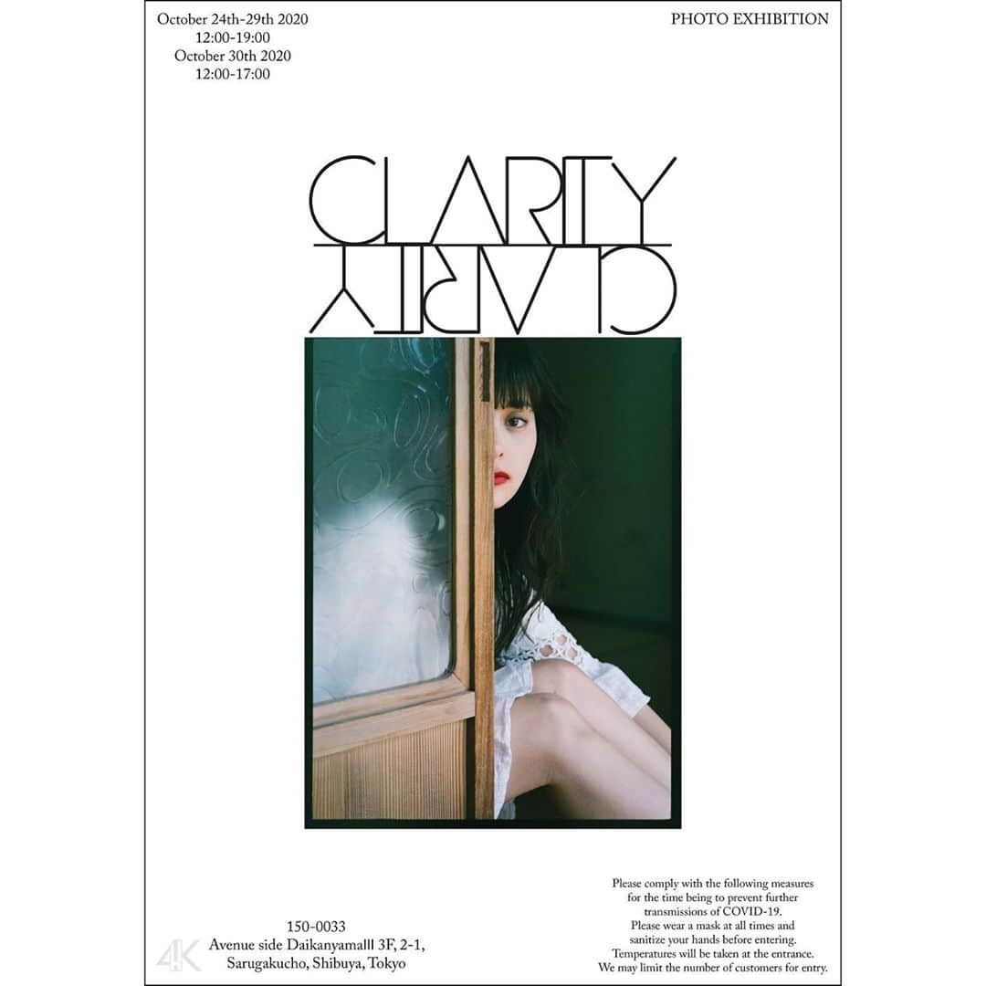 エイミーのインスタグラム：「［お知らせ］﻿ ﻿ Photo Exhibition “Clarity”﻿ ﻿ 10/24-10/30まで代官山の4Kギャラリーで写真展を行います。入場無料です。﻿ ﻿ Clarityには、思考の明瞭さ、明快さという意味があります。プライベートの時の自分と、仕事をしている時の自分。それの差をテーマに、3月に鳥取と岡山で撮り下ろした作品です。﻿ ﻿ 写真やグッズも販売予定です。﻿ ﻿ 是非お越し下さい。﻿ ﻿ Photography @minori_nakada ﻿ Hair and make up @umeboooy  Model @amywotsit  Clothes by @shury_tokyo  ﻿ 初日の24日は、3人とも在廊しています。﻿ ﻿ 住所﻿ 〒150-0033 東京都渋谷区猿楽町２丁目１ アベニューサイド代官山Ⅲ Ⅲ３F﻿ 会期﻿ 10/24-29 12:00-19:00﻿ 10/30 12:00-17:00﻿ ﻿ ﻿ 新型コロナウイルスの感染拡⼤防⽌のため、次の対応にご協力ください。﻿ ﻿ マスクの着用を常時お願い致します。﻿ 入口の手指消毒液をご利用ください。﻿ エントランスにて、非接触タイプの体温計を用い、お客様の体温を確認させていただきます。﻿ 検温の結果、37.5℃以上の発熱が確認された場合、入館をお断りさせていただきます。﻿ 入場規制をする場合がございます。」