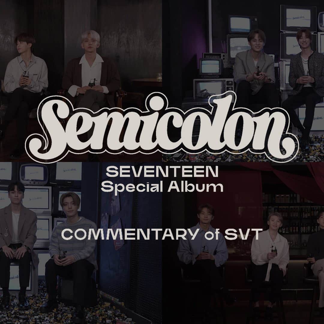 SEVENTEENさんのインスタグラム写真 - (SEVENTEENInstagram)「SEVENTEEN (세븐틴) Special Album '; [Semicolon]' COMMENTARY of SVT  ▶ https://youtu.be/5KU-3otPj1Y  #SEVENTEEN #세븐틴 #Semicolon #세미콜론 #HOME_RUN #201019_6pm」10月14日 0時00分 - saythename_17