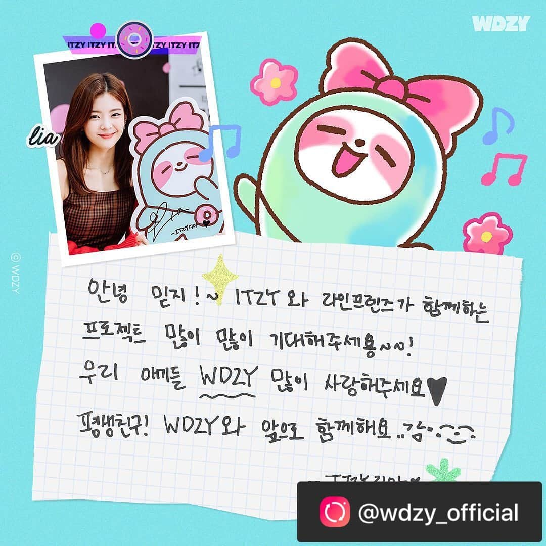 JYPエンターテインメントさんのインスタグラム写真 - (JYPエンターテインメントInstagram)「@wdzy_official  Feel the love from ITZY through their dedicated, handwritten words! ⠀ It's a message to both MIDZY and WDZY, as we're all together in this! 💞 ⠀ Let’s make fond memories together. 😘 ⠀ #ITZYwithMIDZY #WDZY #Yeji #Lia #Ryujin #Chaeryeong #Yuna #ITZY #MIDZY #LINEFRIENDS ⠀ 화면 뚫고 느껴지는 ITZY가 꾹꾹 눌러담은 진심 💞  ⠀ WDZY는 MIDZY와도 평생친구! 앞으로 쭈욱 함께해~😘 ⠀ #ITZYwithMIDZY #WDZY #예지 #리아 #류진 #채령 #유나 #있지 #믿지 #윗지 #크리에이티브아카데미 #라인프렌즈 #CreativeAcademy #LINEFRIENDS」10月14日 12時28分 - jypentertainment