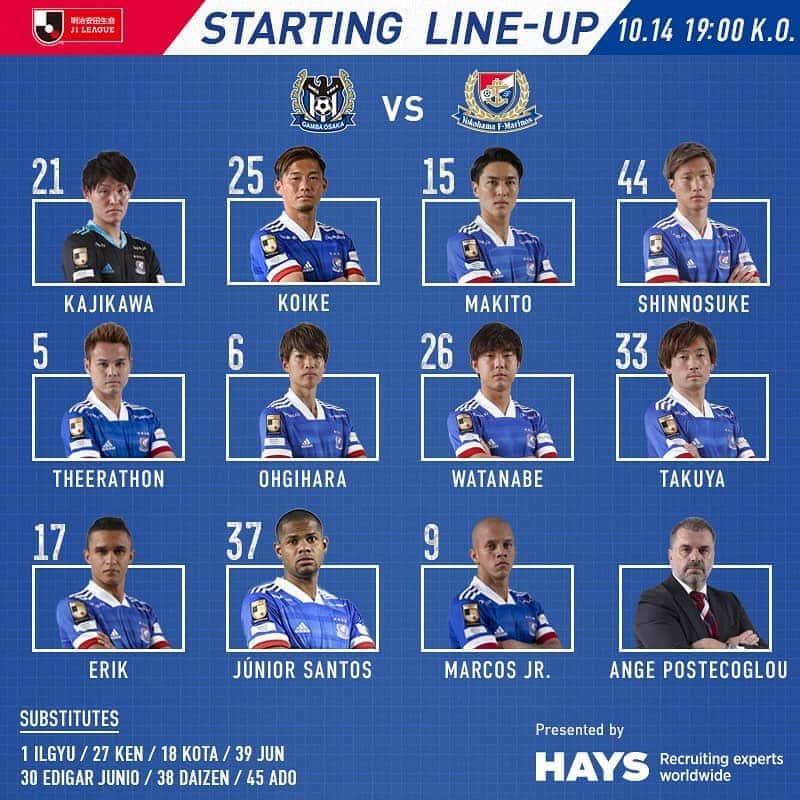 横浜F・マリノスさんのインスタグラム写真 - (横浜F・マリノスInstagram)「Yokohama F.Marinos Team News vs Gamba Osaka! 本日のJ1リーグ第22節・ガンバ大阪戦のメンバーが発表されました！  #fmarinos #Jリーグ #スタメン #startingXI #jleague #HAYS」10月14日 16時54分 - yokohamaf.marinos