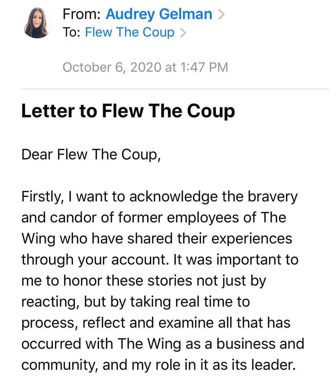 オードリー・ゲルマンさんのインスタグラム写真 - (オードリー・ゲルマンInstagram)「Over the past four months I’ve gone quiet, and gone inward to do some deep work around what happened at The Wing and my personal role in it. For a person whose life was lived across social media, this may have struck many as a cop out, and a way to hide. But it was important to me to do this work, and to begin private outreach to those parties who had been harmed as a result of working at The Wing.  Last week I sent an email to @flewthecoup taking ownership of how my decisions, priorities and actions negatively impacted employees, and I want to apologize to them - this time publicly. I am also in the process of reaching out to a number of people private to make direct apologies.  I’m no longer a part of The Wing, or on its Board of Directors. But I wanted to use my position of privilege as a co-founder of the company, and as a white woman to uplift their voices. If you aren’t aware of it, Flew The Coup has created a grant program that is providing support to former hourly employees. You can learn more about the program on their page.   The original vision of The Wing sought to celebrate the sanctity of women’s friendships, create space for them to take big risks and stand up to injustice. But despite these intentions, we began to uphold the kind of societal inequality we set out to upend. My hope is that my errors will not discourage other women from taking big, ambitious ideas into the world, but that they can contribute to the creation of a blueprint for how to get it right in the future.」10月14日 23時56分 - audreygelman