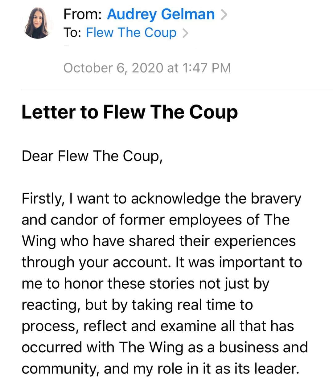 オードリー・ゲルマンのインスタグラム：「Over the past four months I’ve gone quiet, and gone inward to do some deep work around what happened at The Wing and my personal role in it. For a person whose life was lived across social media, this may have struck many as a cop out, and a way to hide. But it was important to me to do this work, and to begin private outreach to those parties who had been harmed as a result of working at The Wing.  Last week I sent an email to @flewthecoup taking ownership of how my decisions, priorities and actions negatively impacted employees, and I want to apologize to them - this time publicly. I am also in the process of reaching out to a number of people private to make direct apologies.  I’m no longer a part of The Wing, or on its Board of Directors. But I wanted to use my position of privilege as a co-founder of the company, and as a white woman to uplift their voices. If you aren’t aware of it, Flew The Coup has created a grant program that is providing support to former hourly employees. You can learn more about the program on their page.   The original vision of The Wing sought to celebrate the sanctity of women’s friendships, create space for them to take big risks and stand up to injustice. But despite these intentions, we began to uphold the kind of societal inequality we set out to upend. My hope is that my errors will not discourage other women from taking big, ambitious ideas into the world, but that they can contribute to the creation of a blueprint for how to get it right in the future.」
