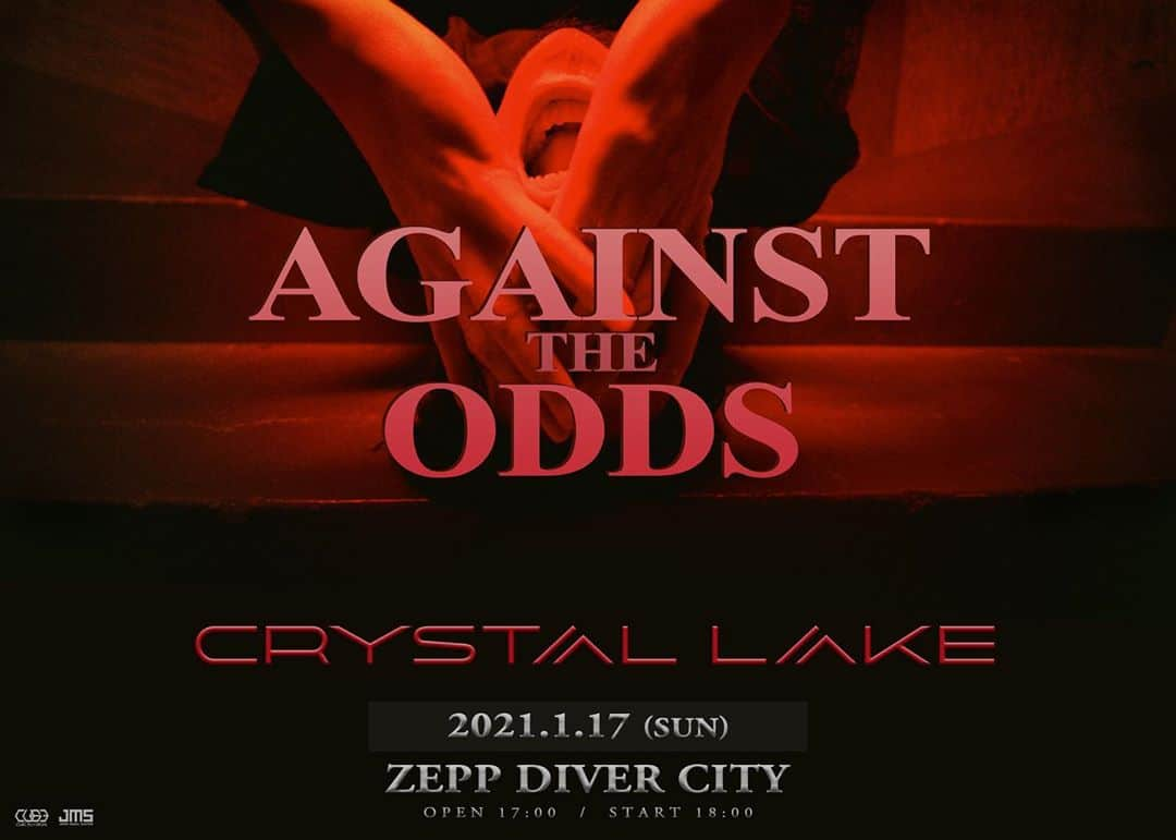 Crystal Lakeさんのインスタグラム写真 - (Crystal LakeInstagram)「【2021年1月17日(日)Zepp DiverCity "Against The Odds" 】 明日10月16日(金)10:00より各プレイガイド(イープラス、ローソンチケット、チケットぴあ)にてチケット一般発売開始！」10月15日 12時00分 - crystallake777