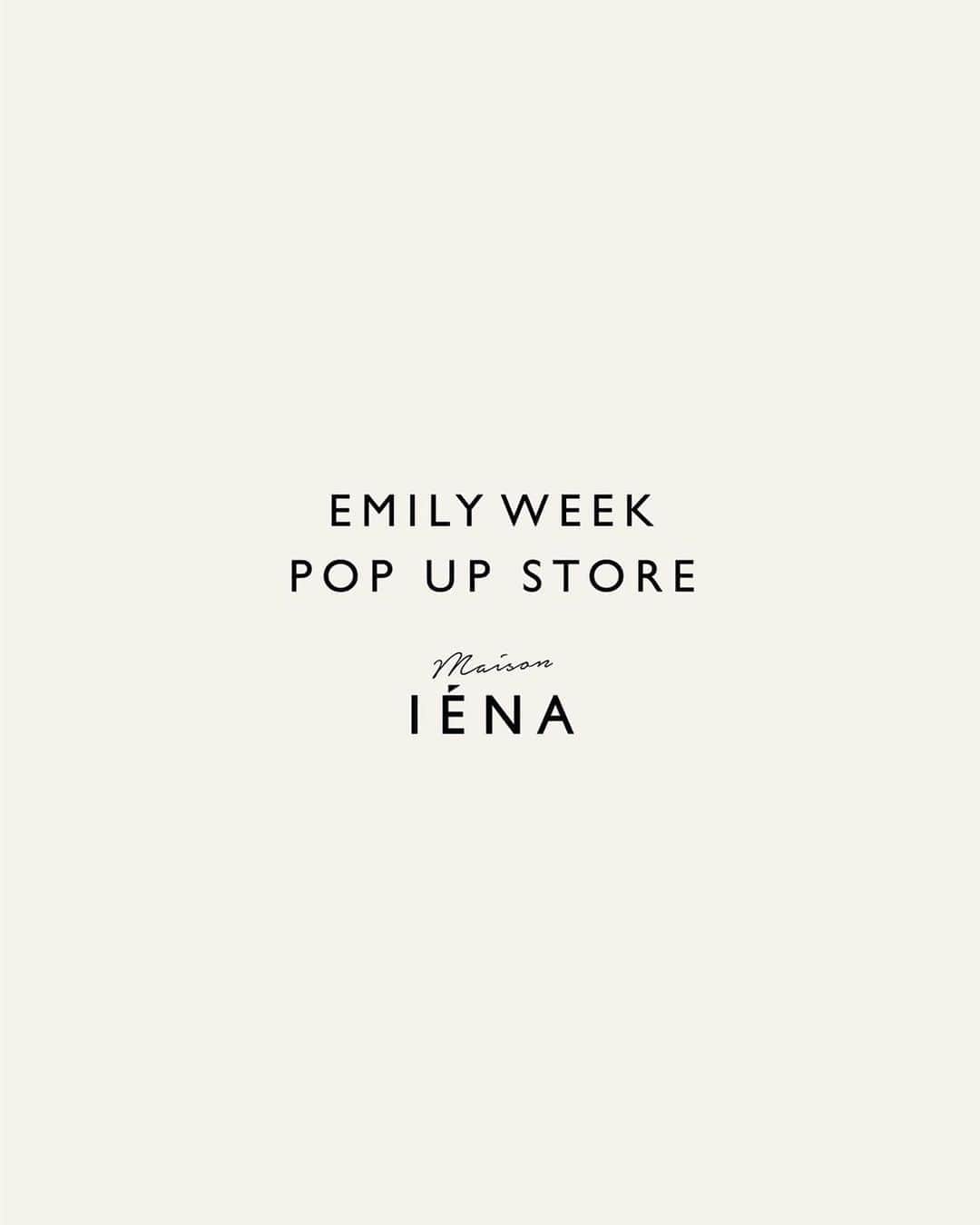 のインスタグラム：「information  EMILY WEEK POPUP STORE in maison IENA  10.16 fri - 11.15 sun  -  自由ヶ丘 Maison IENA 3Fにて、 EMILY WEEKの期間限定ショップをオープンいたします。 秋冬の新作アンダーウェアやルームウェアなどご覧頂けます。 皆さまのご来店をお待ちしております。  - Maison IENA（自由が丘店） 〒152-0035 東京都目黒区自由が丘2-9-17 open 11:00～20:00 -  #EMILYWEEK #IENA #reset #active #neutral #balance #aroma #organic #period #relax #design #typography #photography #womanslife #langerie #skinwear #innerwear #underwear #roomwear #neogenesis #organiccotton」