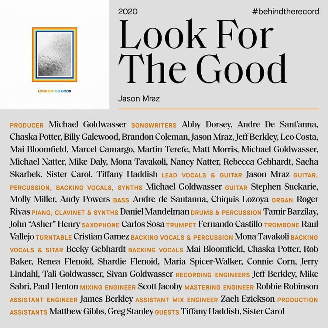 ジェイソン・ムラーズのインスタグラム：「Love for the Good • Join me in recognizing all music creators who work #BehindTheRecord, an initiative to #GiveCredit where credit is due. These are the amazing people behind my new album Look For The Good. Let's celebrate creators who work behind the scenes & bring music credits back. #WeAreMusic @RecordingAcademy」