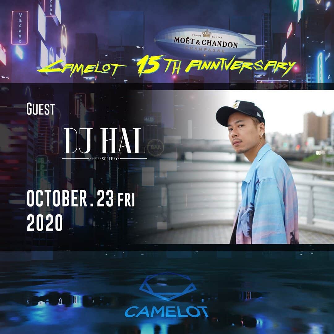 DJ HALさんのインスタグラム写真 - (DJ HALInstagram)「20201023 Next Friday @club_camelot」10月16日 16時09分 - djhal