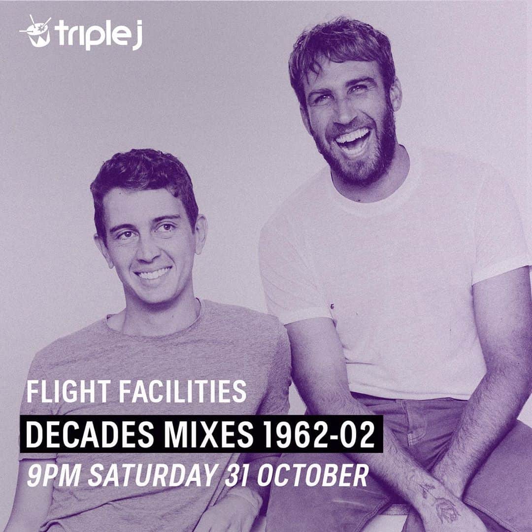 Flight Facilitiesのインスタグラム：「Have you ever wanted a history lesson while you party? No!! I hear you say? Well too bad because tonight from 9PM we take over @triple_j Mix Up with a brand new 1962-72 Decade Mix. Then we’ll be taking you on a journey to 2002 with 3 more mixes 🛫」