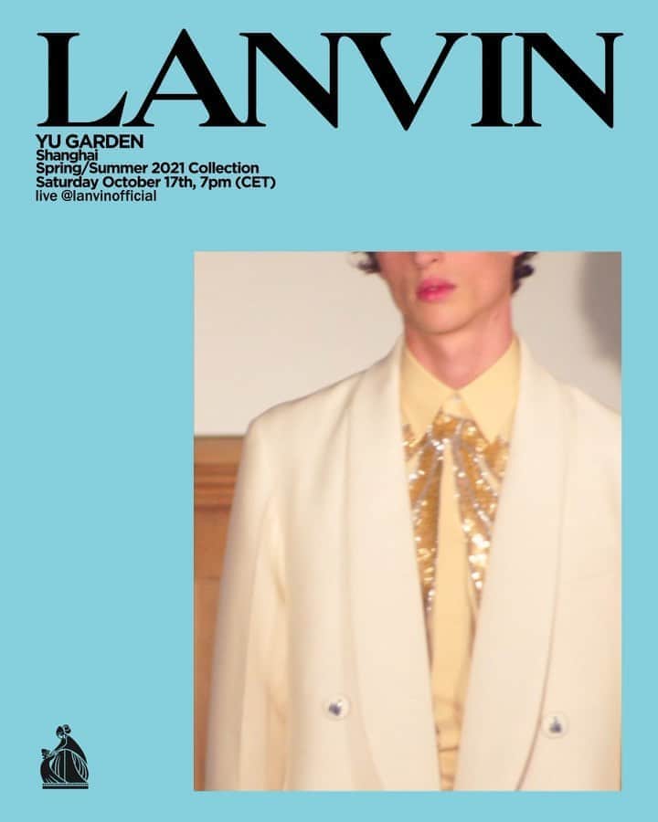 ランバンのインスタグラム：「#LanvinSS21 collection by Creative Director @brunosialelli to be revealed on Saturday October 17th in Shanghai.  Follow the Live on Instagram at 7pm CET. #LanvinYUGARDEN  #Shanghaifashionweek」