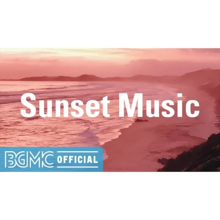 のインスタグラム：「Sunset Music: Sunset Calm Beach View - Easy Listening Guitar to Chill, Relax, Rest, Working, Study  Please check the full version on #YouTube from the profile URL.  #BGMC #BGMClife #BGMchannel #StayHome #sunset #guitar #relax」