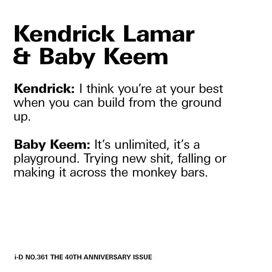 i-Dさんのインスタグラム写真 - (i-DInstagram)「For i-D’s 40th Anniversary Issue, one of the most respected artists of his generation pauses to talk with one of the most exciting new rappers on the planet.⁣ ⁣ #Legacy #KendrickLamar #BabyKeem #pgLang⁣」10月19日 22時45分 - i_d