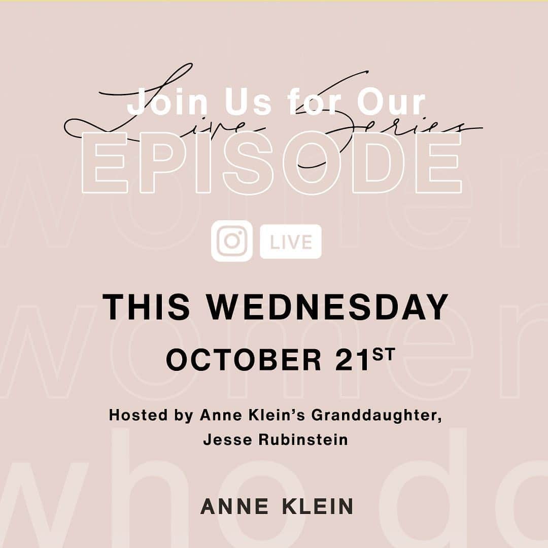 アンクラインさんのインスタグラム写真 - (アンクラインInstagram)「Join us as we continue our #WomenWhoDo series this Wednesday, October 21st, at 12pm EST / 9am PST for our very first episode on Instagram Live! We'll be sitting down with @ilfenator: Actor and Activist. Hosted by Anne Klein's granddaughter, @jesse_gre. Tune in as we discuss culture and activism. Looking forward to seeing you there!」10月20日 7時35分 - annekleinofficial