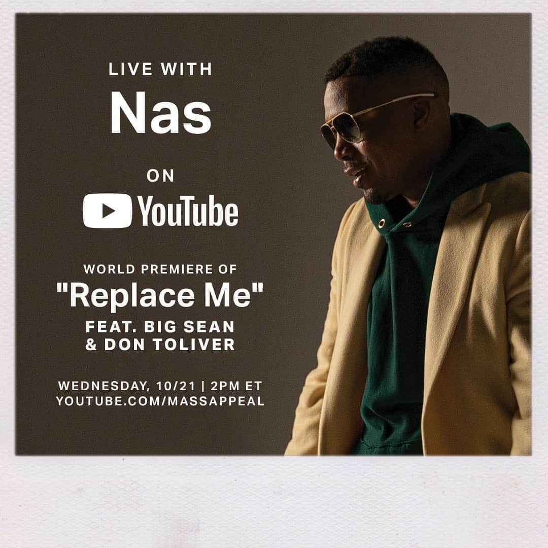 ナズさんのインスタグラム写真 - (ナズInstagram)「Going live tomorrow 2pm ET on @youtubemusic + world premiere of “Replace Me” video ft @bigsean @dontoliver @hitboy. Tune in!」10月21日 3時40分 - nas