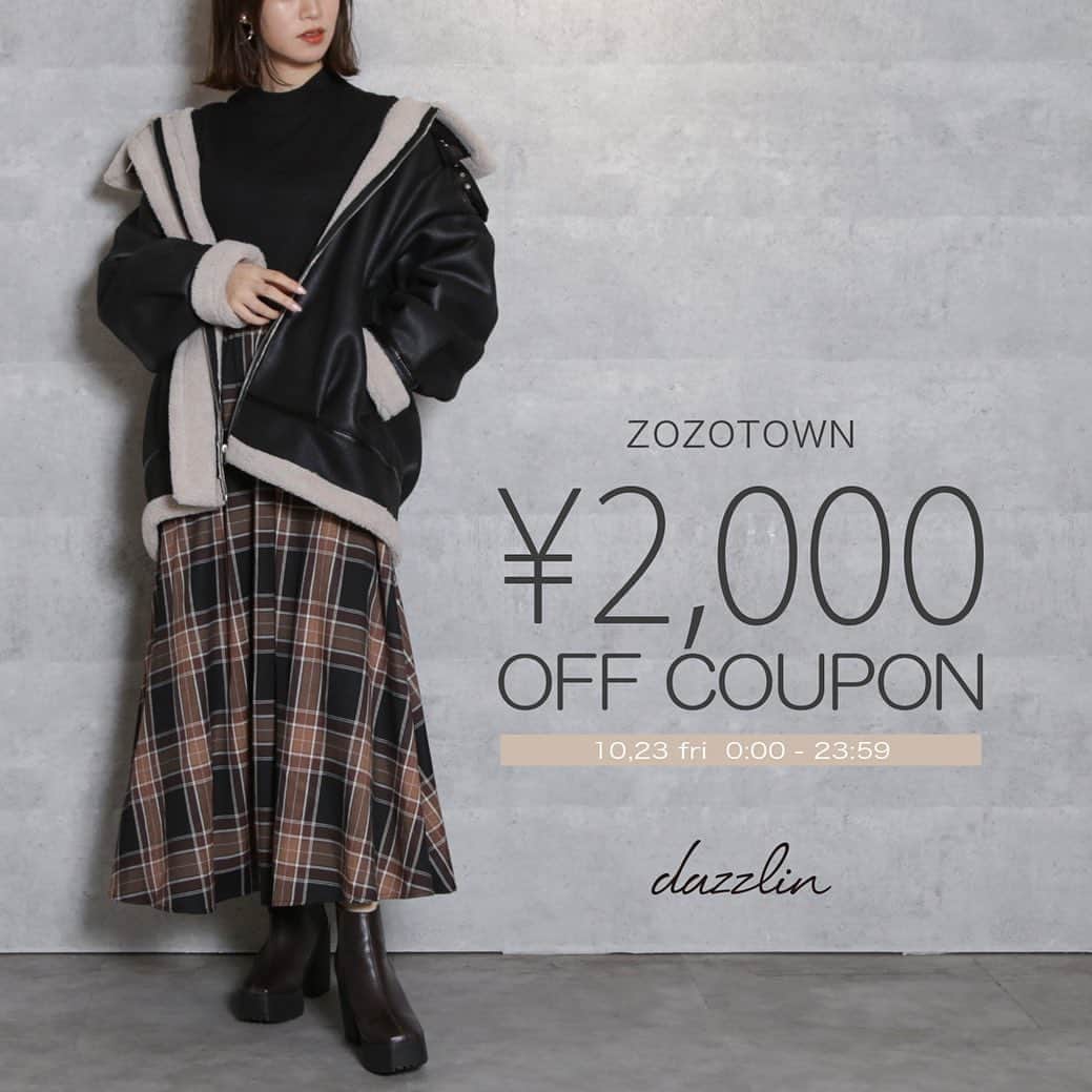 dazzlinさんのインスタグラム写真 - (dazzlinInstagram)「. 【information】 . 10.23(fri)0:00〜23:59 . 《ZOZOTOWN》 . 2000円OFFクーポン発行中🎟❤︎ . @dazzlin_muse  @dazzlin_official  ストーリーからcheck✔︎ . #dazzlin #dazzlin_official #dazzlin_muse #dazzlin_autumn #dazzlin_winter #japanesefashion #girly #fashion #newsweetcasual #zozotown #coupon #sale #ゾゾタウン #秋先取り #秋コーデ #ワンピース#キャミワンピース#ジャンスカ#ショートブーツ#ローファー#アウター#ニット」10月23日 0時11分 - dazzlin_official