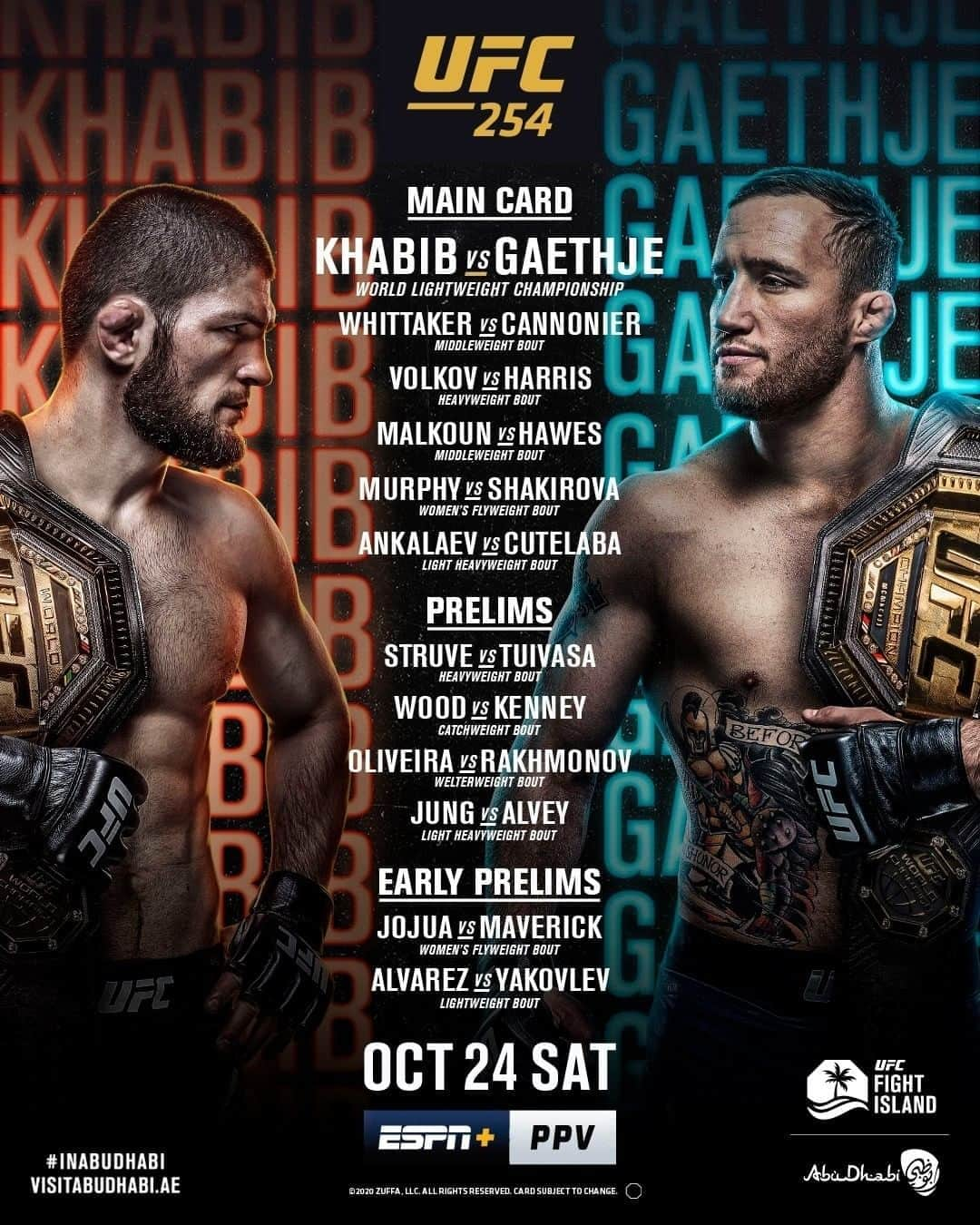 UFCさんのインスタグラム写真 - (UFCInstagram)「OFFICIAL: Your #UFC254 lineup is set 🏆  [ Oct 24 - Main Card at 2pmET - LINK IN BIO ]  [ #InAbuDhabi @VisitAbuDhabi ]」10月24日 1時00分 - ufc